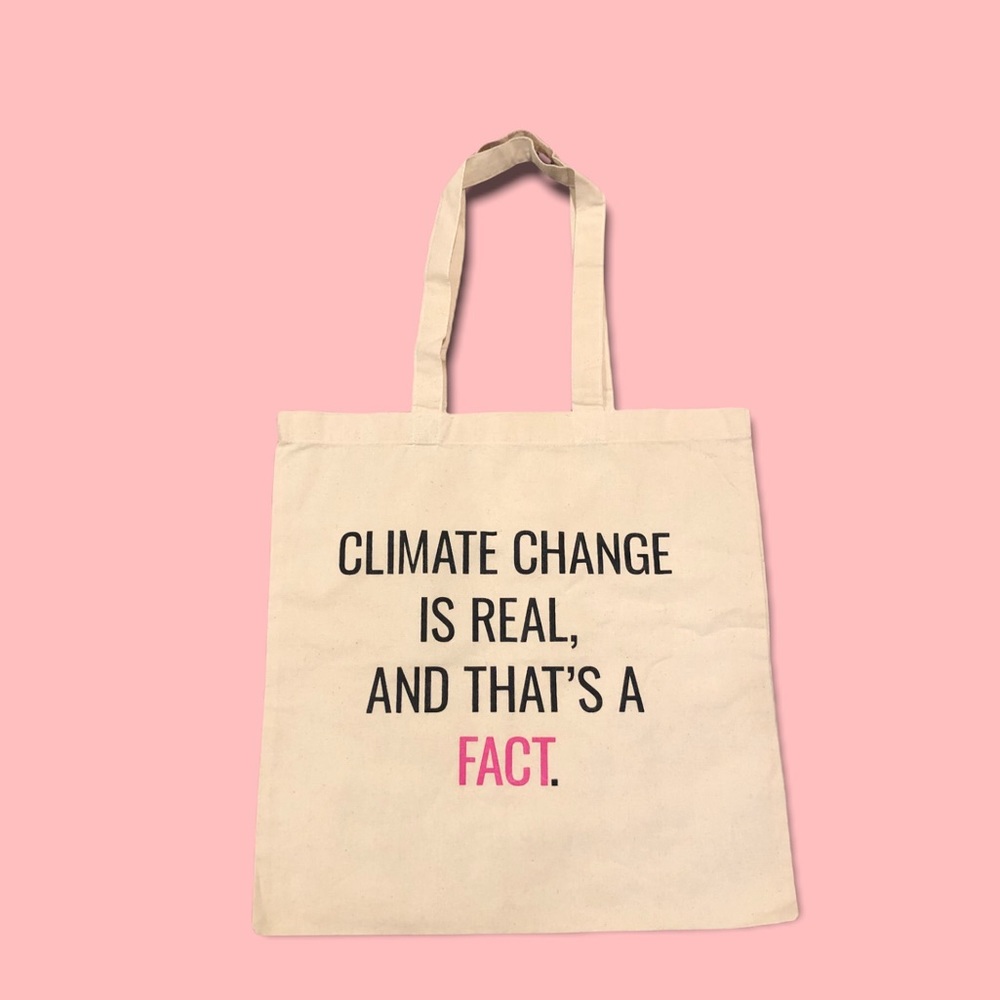 Climate Change Is Real Canvas Tote Bag